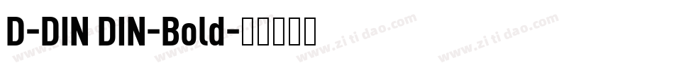 D-DIN DIN-Bold字体转换